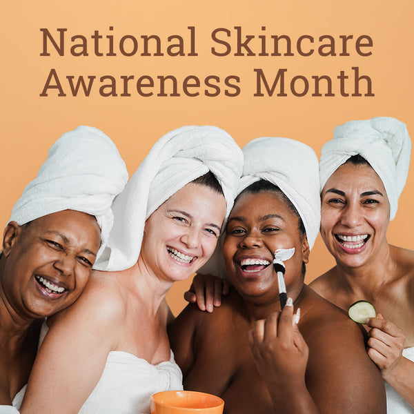 Skincare Awareness Month 2024